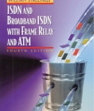 Isdn and broadband isdn with frame relay and atm