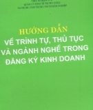 Hướng dẫn trình tự, thủ tục và ngành nghề trong đăng ký  kinh doanh