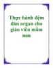 Thực hành đệm đàn organ cho giáo viên mầm non - Th.S Nguyễn Bách