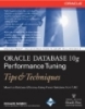 Oracle Database 10g Performance Tuning Tips and Techniques