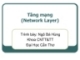 Bài giảng Mạng máy tính: Tầng mạng (Network Layer)