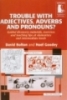 Trouble with Adjectives, Adverbs and Pronouns?: Guided Discovery Materials, Exercises and Teaching Tips at Elementary and Intermediate Levels