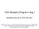 Web Security Programming I