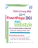 Thiết kế trang web bằng Frontpage 2003 và Xara webstyle một cách nhanh chóng và hiệu quả nhất qua các chương trình mẫu 
