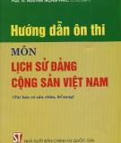 Hướng dẫn ôn thi môn lịch sử đảng cộng sản Việt Nam