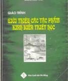 Giáo trình Giới thiệu các tác phẩm kinh điển triết học - ThS.GVC. Hoàng Ngọc Vĩnh
