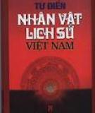 Từ điển Nhân vật Lịch sử Việt Nam - NXB Giáo dục
