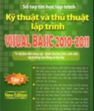 Ebook Kỹ thuật và Thủ thuật lập trình Visual Basic 2010 - 2011 - Tập 2: Phần 1 - Xuân Thịnh, Nam Thuận