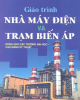 Giáo trình Nhà máy điện và trạm biến áp: Phần 2 - Nguyễn Hữu Khái (chủ biên)