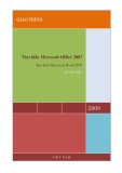 Giáo trình Tìm hiểu Microsoft Office 2007 - Tập 1: Tìm hiểu Microsoft Word 2007 - Lê Văn Hiếu