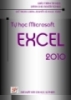 Giáo trình Tin học dành cho người tự học: Tự học Microsoft Excel 2010 - Đỗ Trọng Danh, Nguyễn Vũ Ngọc Tùng