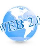 Mô hình ứng dụng Web 2.0 cho Trung tâm thông tin – Thư viện