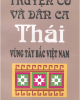 Truyện cổ và dân ca Thái vùng Tây Bắc Việt Nam - Nguyễn Văn Hòa