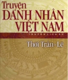 Ebook Truyện Danh nhân Việt Nam thời Trần Lê - Ngô Văn Phú