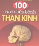Ebook 100 Cách chữa bệnh thần kinh - NXB Y học