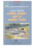 Giáo trình Công nghệ xử lý nước thải - Trần Văn Nhân, Tô Thị Nga