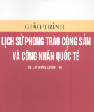 Giáo trình Lịch sử phong trào cộng sản và công nhân quốc tế - ThS. Nguyễn Xuân Phách (chủ biên)