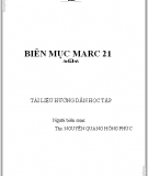 Biên mục Marc 21 (Tài liệu hướng dẫn học tập) - ThS. Nguyễn Quang Hồng Phúc