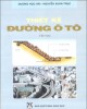 Giáo trình Thiết kế đường ôtô (Tập 2): Phần 2 - GS.TS. Dương Ngọc Hải, GS.TS. Nguyễn Xuân Trục