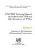 UNCTAD Training Manual on Statistics for FDI and the Operations of TNCs: VolumeII - Statistics on the Operations of Transnational Corporations