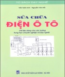 Ebook Sửa chữa điện ô tô: Phần 1 - Trần Tuấn Anh, Nguyễn Văn Hồi