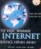 Ebook Tự học nhanh Internet bằng hình ảnh: Phần 1 - NXB Giáo dục