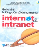 Giáo trình Hướng dẫn sử dụng Internet và Intranet: Phần 1 - Hoàng Lê Minh (chủ biên)