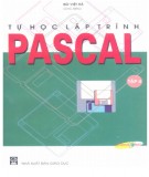 Ebook Tự học lập trình Pascal (Tập 4): Phần 1 - Bùi Việt Hà (chủ biên)
