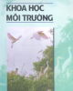 Ebook Khoa học môi trường: Phần 2 /Lê Văn Khoa (chủ biên), Hoàng Xuân Cơ, Nguyễn Văn Cư...[và nh.ng.khác]