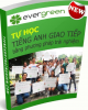 Ebook Tự học tiếng Anh giao tiếp bằng phương pháp trải nghiệm: Phần 2 - Evergreen