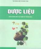 Ebook Dược liệu (Sách dùng đào tạo dược sỹ trung học): Phần 2 - DS. Nguyễn Huy Công (chủ biên)
