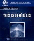 Giáo trình Thiết kế cơ sở dữ liệu: Phần 1 - Trịnh Minh Tuấn (biên soạn)