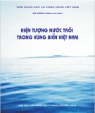 Ebook Hiện tượng nước trồi trong vùng biển Việt Nam: Phần 1 - Bùi Hồng Long (chủ biên)