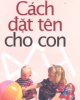 Ebook Cách đặt tên cho con: Phần 1 - Quan Hi Hoa