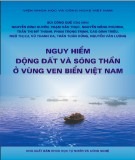 Ebook Nguy hiểm động đất và sóng thần ở vùng ven biển Việt Nam: Phần 1 - Bùi Công Quế (chủ biên)