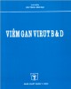 Ebook Viêm gan virut B và D: Phần 2 - GS.TSKH. Bùi Đại (chủ biên)