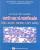 Ebook Kỹ thuật xét nghiệm Huyết học và Truyền máu ứng dụng trong lâm sàng: Phần 2 - GS.TSKH. Đỗ Trung Phấn (chủ biên)