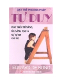 Ebook Dạy trẻ phương pháp tư duy - TS. Adward de Bono