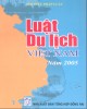 Ebook Luật du lịch Việt Nam năm 2005: Phần 1 - NXB Tổng hợp Đồng Nai