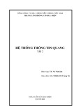 Ebook Hệ thống thông tin quang: Tập 2 - TS. Vũ Văn San