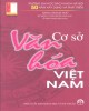 Ebook Cơ sở văn hóa Việt Nam: Phần 2 - Lê Minh Hạnh (ĐH Bách Khoa Hà Nội)