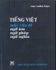 Ebook Tiếng Việt mấy vấn đề ngữ âm, ngữ pháp, ngữ nghĩa: Phần 2 - Cao Xuân Hạo
