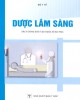 Giáo trình Dược lâm sàng (Sách dùng đào tạo dược sĩ đại học): Phần 2 - PGS.TS. Hoàng Thị Kim Huyền (chủ biên)