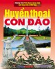 Ebook Huyền thoại Côn Đảo: Phần 1 - NXB Thông tấn xã Việt Nam