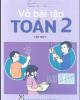 Ebook Vở bài tập Toán lớp 2 (Tập 1): Phần 1 - NXB Giáo dục Việt Nam