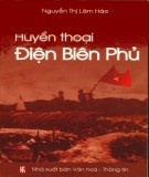 Ebook Huyền thoại Điện Biên Phủ: Phần 1 - Nguyễn Thị Lâm Hảo