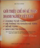 Ebook Giới thiệu chế độ kế toán doanh nghiệp Việt Nam: Phần 2 - PGS.TS. Võ Văn Nhị