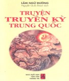 Ebook Truyện truyền kỳ Trung Quốc: Phần 1 - Lâm Ngữ Đường, Nguyễn Quốc Đoan (dịch)