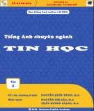 Ebook Tiếng Anh chuyên ngành Tin học (Tập 1): Phần 1 - Nguyễn Thị Bắc, Trần Hương Giang