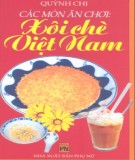 Ebook Các món ăn chơi - Xôi chè Việt Nam: Phần 1 - Quỳnh Chi